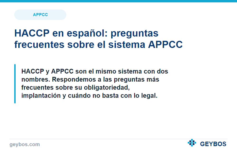 HACCP en español: preguntas frecuentes sobre el sistema APPCC
