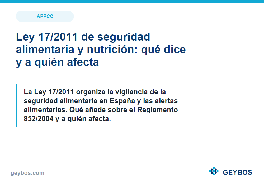 Ley 17/2011 de seguridad alimentaria y nutrición: qué dice y a quién afecta